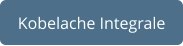 Kobelache Integrale