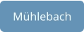 Mühlebach